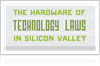 The Hardware of Technology Laws in Silicon Valley [INFOGRAPHIC]